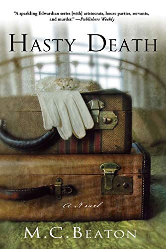 Beispielbild fr Hasty Death: An Edwardian Murder Mystery (Edwardian Murder Mysteries, 2) zum Verkauf von Wonder Book