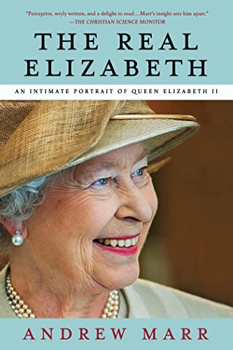 Stock image for The Real Elizabeth: An Intimate Portrait of Queen Elizabeth II for sale by SecondSale