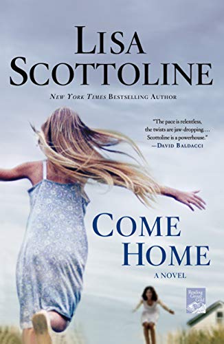 9781250023292: Come Home: A Novel