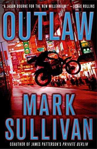 9781250023612: Outlaw: A Robin Monarch Novel (Robin Monarch Thrillers)