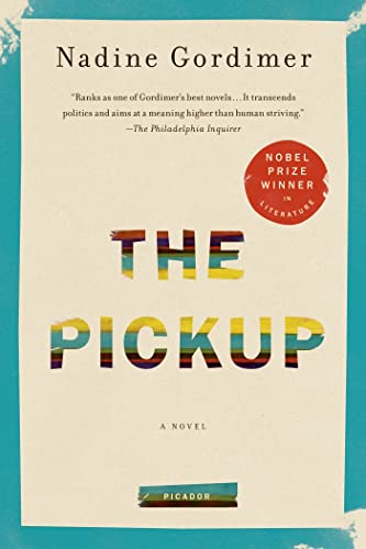 9781250024046: The Pickup: A Novel
