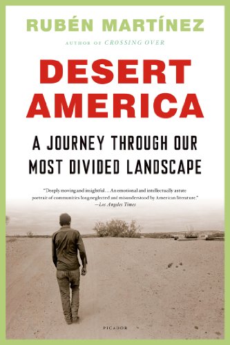 9781250024145: Desert America: A Journey Through Our Most Divided Landscape