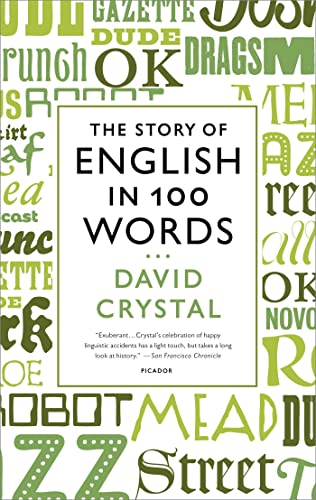 Beispielbild fr The Story of English in 100 Words zum Verkauf von Better World Books