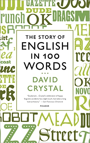 Stock image for The Story of English in 100 Words for sale by Better World Books