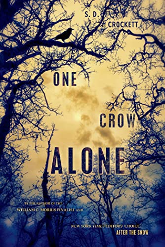 Stock image for One Crow Alone (After the Snow) for sale by SecondSale