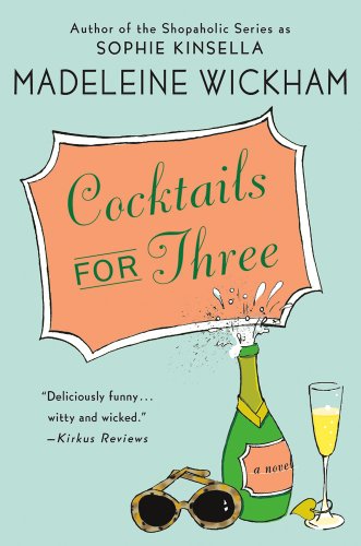 Cocktails for Three - Wickham, Madeleine