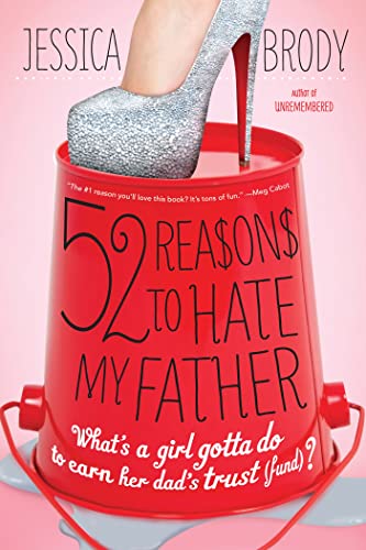 Stock image for 52 Reasons to Hate My Father for sale by Better World Books