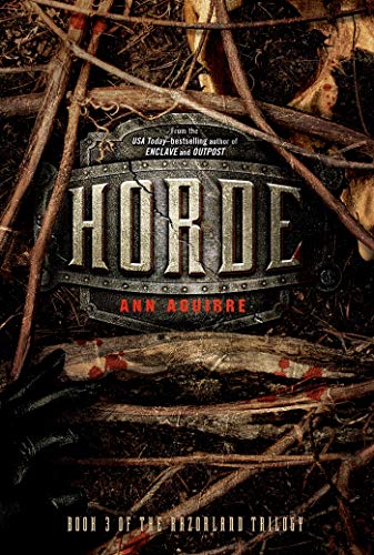 Imagen de archivo de Horde (The Razorland Trilogy, 3) a la venta por Jenson Books Inc