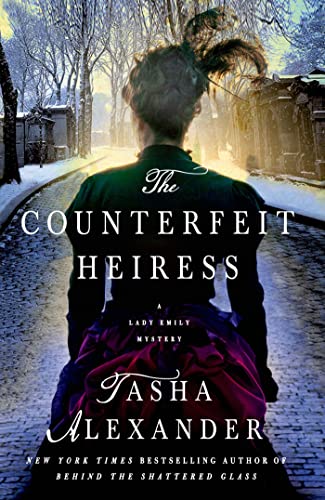 Stock image for The Counterfeit Heiress: A Lady Emily Mystery (Lady Emily Mysteries) for sale by ZBK Books