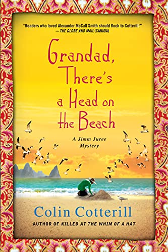9781250025180: Grandad, There's a Head on the Beach: A Jimm Juree Mystery (Jimm Juree Mysteries, 2)