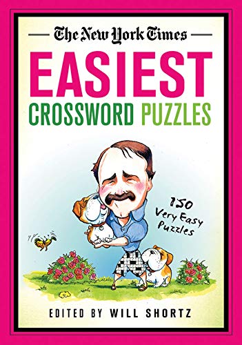 Beispielbild fr The New York Times Easiest Crossword Puzzles: 150 Very Easy Puzzles (New York Times Crossword Collections) zum Verkauf von Gulf Coast Books