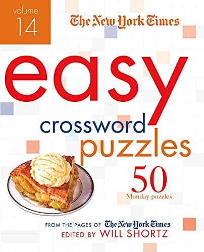 Stock image for The New York Times Easy Crossword Puzzles Volume 14: 50 Monday Puzzles from the Pages of The New York Times for sale by PlumCircle