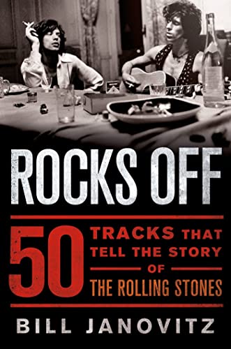 Beispielbild fr Rocks Off: 50 Tracks That Tell the Story of the Rolling Stones zum Verkauf von More Than Words