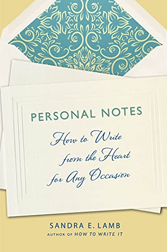 9781250026460: Personal Notes: How to Write from the Heart for Any Occasion