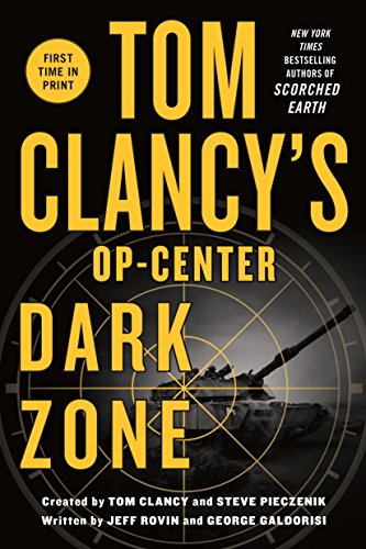 9781250026897: Dark Zone (Tom Clancy's Op-Center)