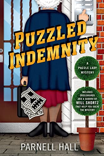 Stock image for Puzzled Indemnity: A Puzzle Lady Mystery (Puzzle Lady Mysteries) for sale by SecondSale