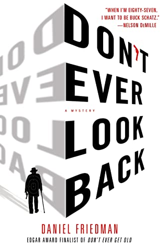 Beispielbild für Don't Ever Look Back: A Mystery (Buck Schatz Series) zum Verkauf von Gulf Coast Books
