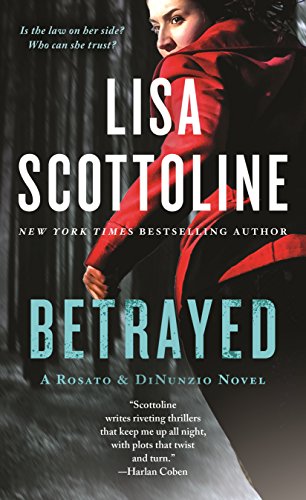 Beispielbild fr Betrayed: A Rosato & DiNunzio Novel zum Verkauf von Your Online Bookstore