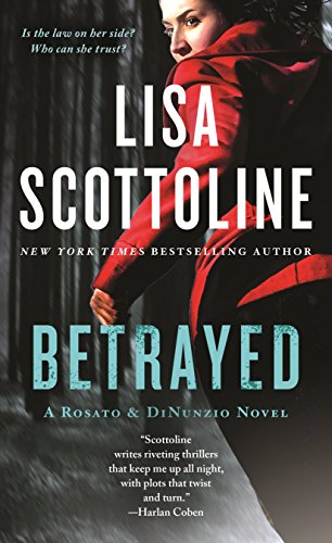 Stock image for Betrayed: A Rosato & DiNunzio Novel for sale by Your Online Bookstore