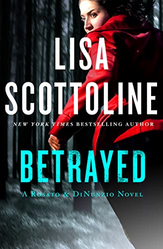 Betrayed: A Rosato & Associates Novel (Rosato and Associates)