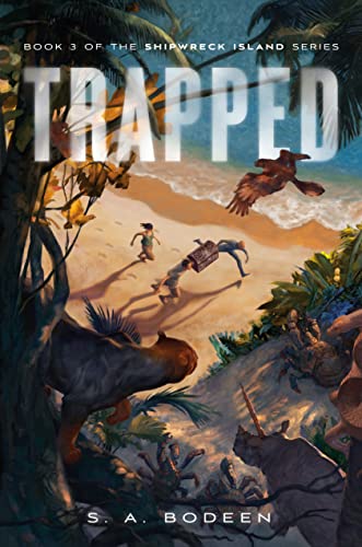 Beispielbild fr Trapped: Book 3 of the Shipwreck Island Series (Shipwreck Island, 3) zum Verkauf von SecondSale