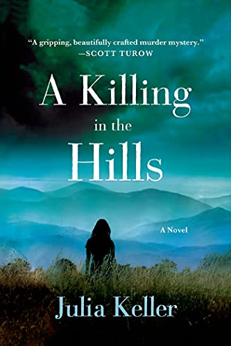 Stock image for A Killing in the Hills: A Novel (Bell Elkins Novels) for sale by SecondSale