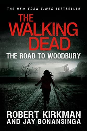 9781250028884: The Walking Dead: The Road to Woodbury (The Walking Dead Series, 2)