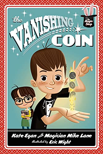 9781250029140: The Vanishing Coin (Magic Shop)