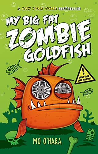 9781250029195: My Big Fat Zombie Goldfish (My Big Fat Zombie Goldfish, 1)