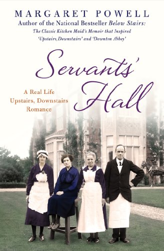 9781250029294: Servants' Hall: A Real Life Upstairs, Downstairs Romance