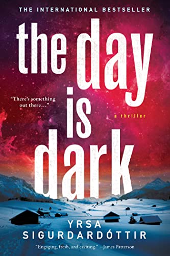 Beispielbild fr The Day Is Dark : A Thriller zum Verkauf von Better World Books