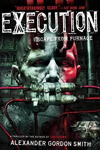 Beispielbild fr Execution: Escape from Furnace 5 zum Verkauf von ZBK Books