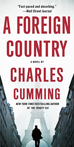 A Foreign Country: A Novel (Thomas Kell, 1) (9781250029980) by Cumming, Charles