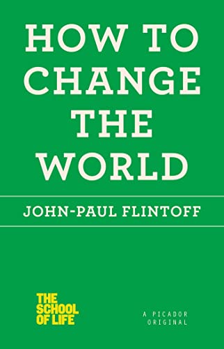 Beispielbild fr How to Change the World zum Verkauf von Better World Books