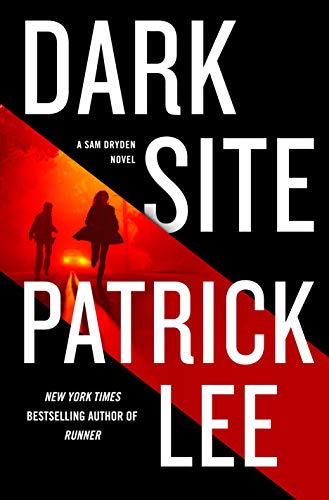 Stock image for Dark Site: A Sam Dryden Novel for sale by SecondSale