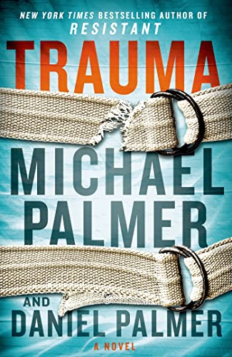 9781250030894: Trauma: A Novel