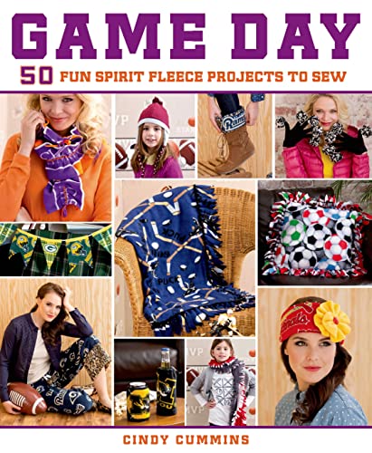 Beispielbild fr Game Day : 50 Fun Spirit Fleece Projects to Sew zum Verkauf von Better World Books