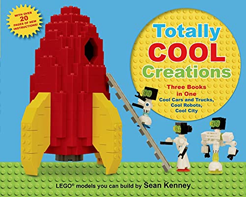 Stock image for Totally Cool Creations: Three Books in One; Cool Cars and Trucks, Cool Robots, Cool City (Sean Kenney's Cool Creations) for sale by Your Online Bookstore