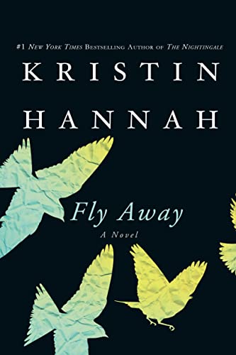 Fly Away (9781250031815) by Hannah, Kristin