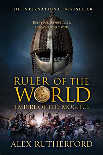 Imagen de archivo de Ruler of the World : Empire of the Moghul a la venta por Better World Books