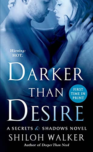 Imagen de archivo de Darker Than Desire : A Secrets and Shadows Novel a la venta por Better World Books