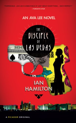 9781250032430: The Disciple of Las Vegas: An Ava Lee Novel