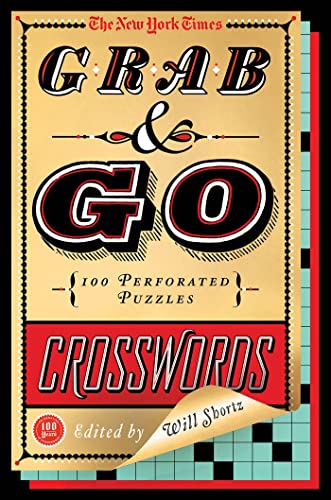 Stock image for The New York Times Grab & Go Crosswords: 100 Perforated Puzzles for sale by Gulf Coast Books