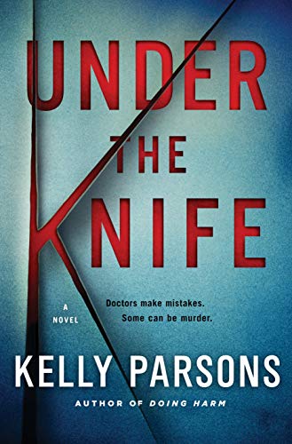 Beispielbild fr Under the Knife: A Novel zum Verkauf von Wonder Book
