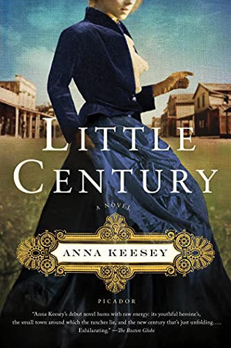 Little Century: A Novel (9781250033369) by Keesey, Anna