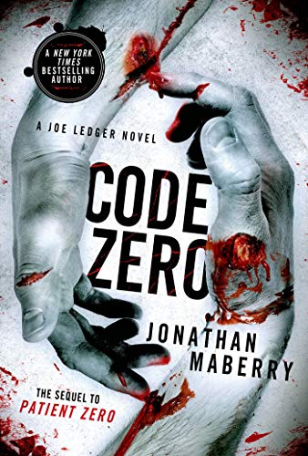 Beispielbild fr Code Zero: A Joe Ledger Novel (Joe Ledger, 6) zum Verkauf von Red's Corner LLC