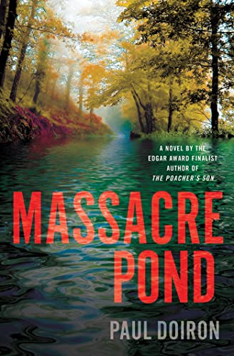 Stock image for Massacre Pond: A Novel (Mike Bowditch Mysteries) for sale by BooksRun