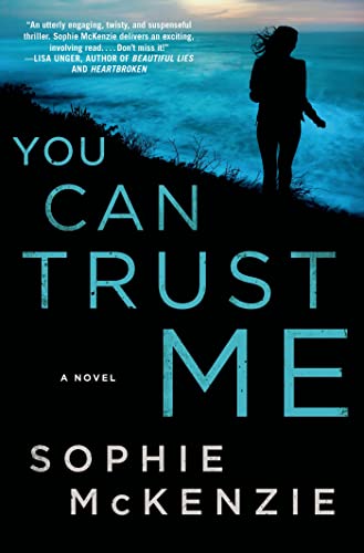 Imagen de archivo de You Can Trust Me: A Novel a la venta por SecondSale