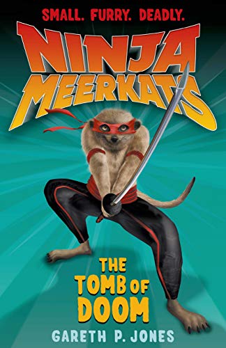 9781250034021: Ninja Meerkats (#5): The Tomb of Doom