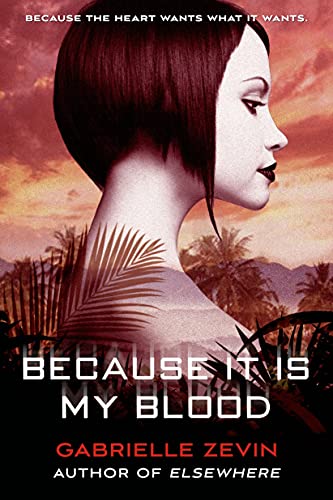 Imagen de archivo de Because It Is My Blood: A Novel (Birthright, 2) a la venta por Jenson Books Inc